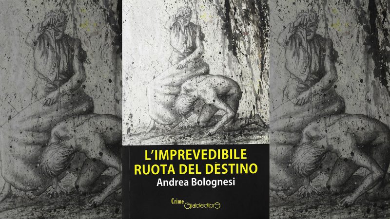 L'imprevedibile ruota del destino